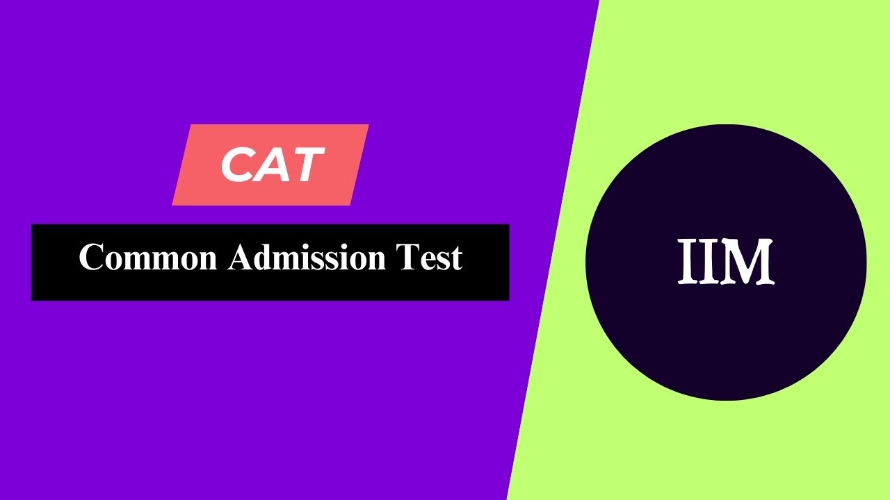 Common Admission Test (CAT)