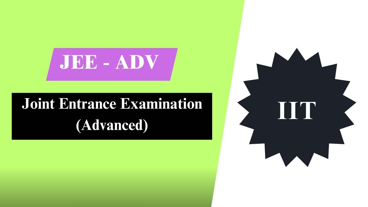 JEE (Advanced)