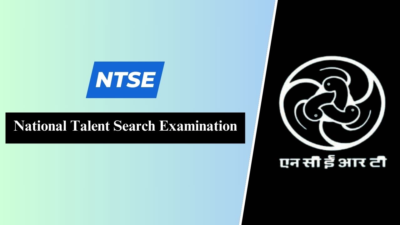 National Talent Search Examination (NTSE)