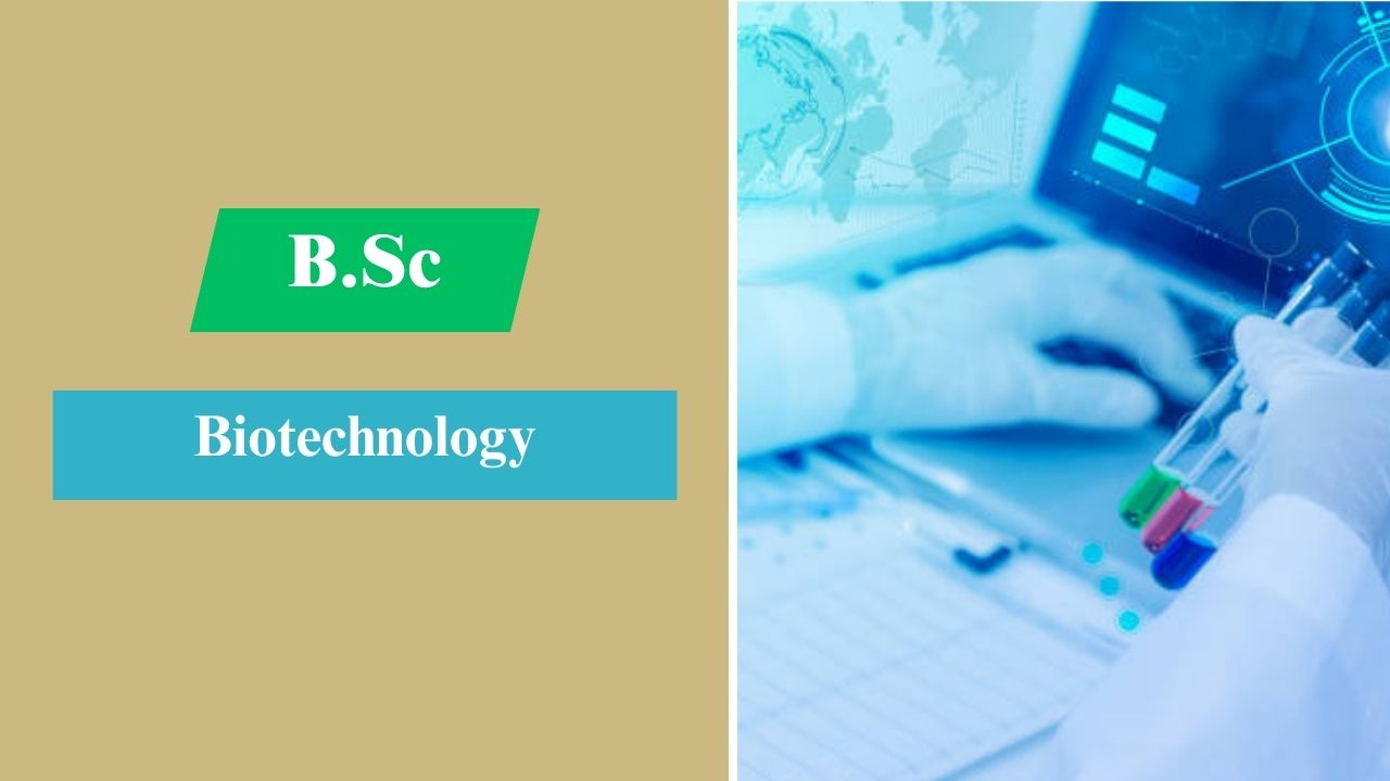 B.Sc in Biotechnology