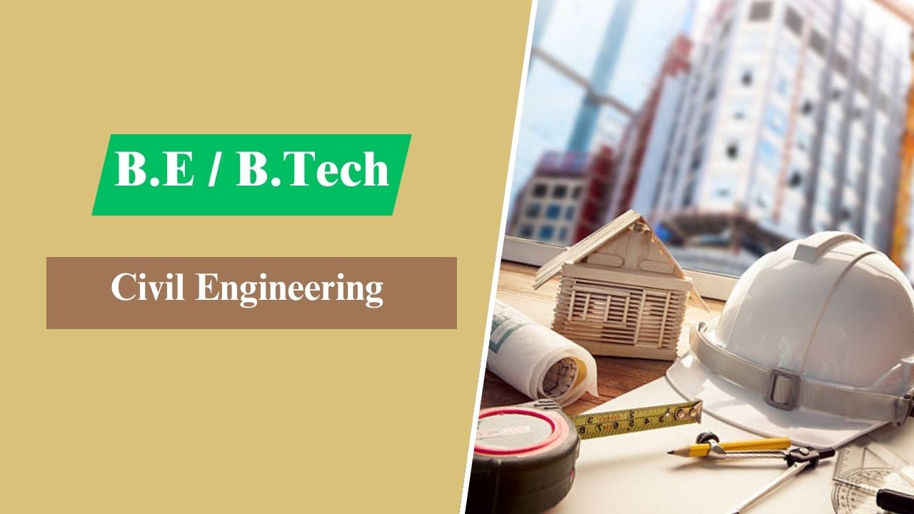 BE/B.Tech - Civil Engineering