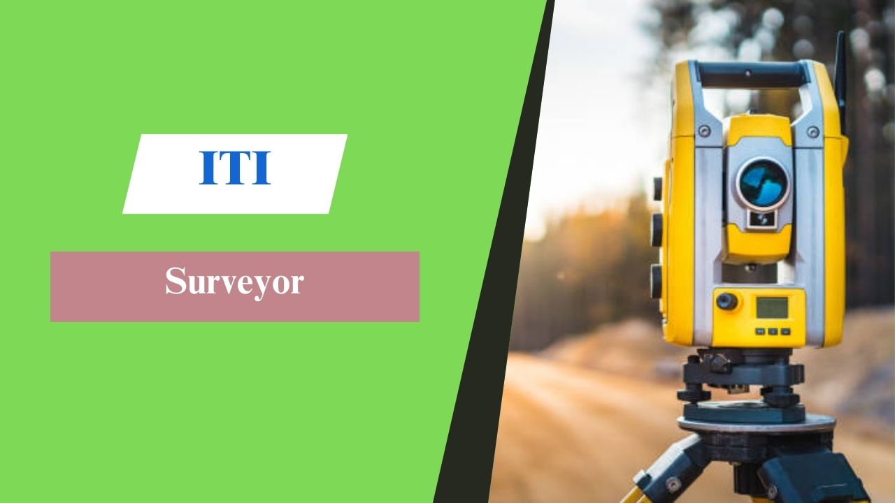 ITI - Surveyor